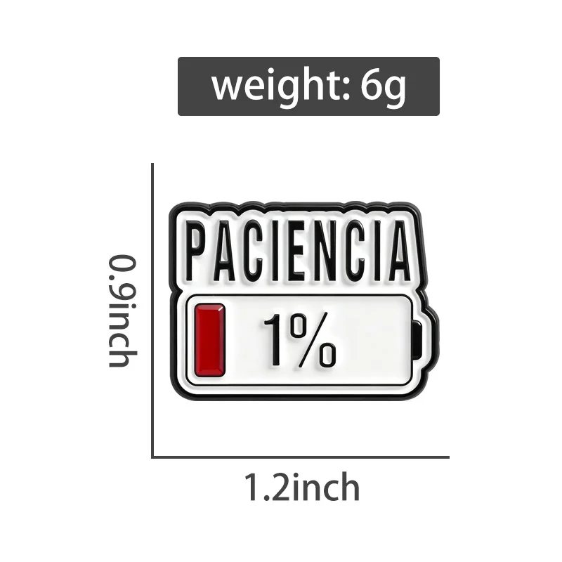 Paciencia 1% Funny Spanish Quote Enamel Pin Red Bar Low Battery Brooch Lapel Badge Jewelry Accessories Gift for Friends Image 2