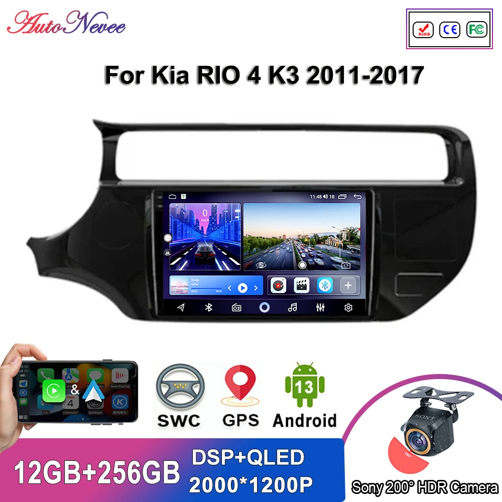 

Android 13 Multimedia For Kia RIO 4 K3 2011-2017 Car Player GPS Stereo Navigation Auto Radio Screen No 2Din Head Unit 5G WIFI BT