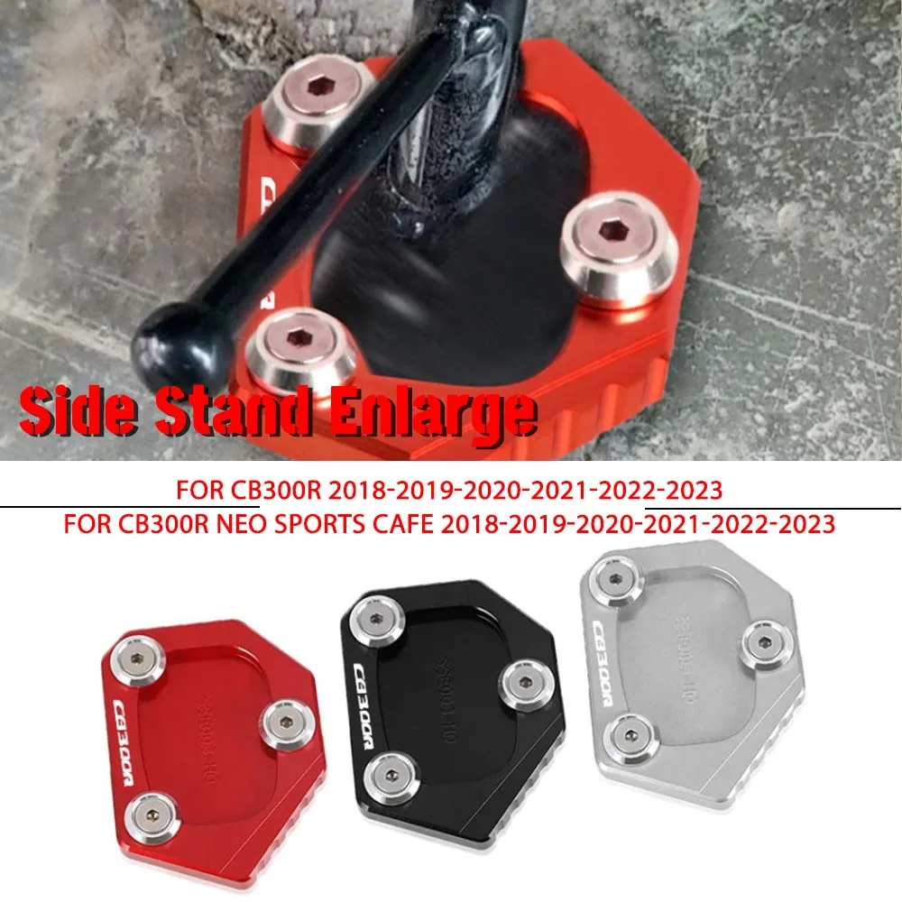 

2023 CB300 R Motorcycle Side Stand Enlarge Kickstand Foot Pad Plate For Honda CB300R CB300 NEO SPORTS CAFE 2018-2023 2022 2021