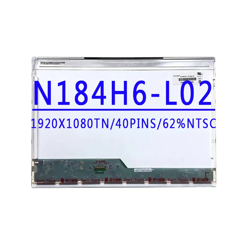

N184H6-L02 N184H6-L01 N184H6-L04 N184HGE-L11 N184HGE-L21 18.4 inch 1920X1080 TN FHD 40PINS LVDS 220 cd/m² 60HZ LCD Screen