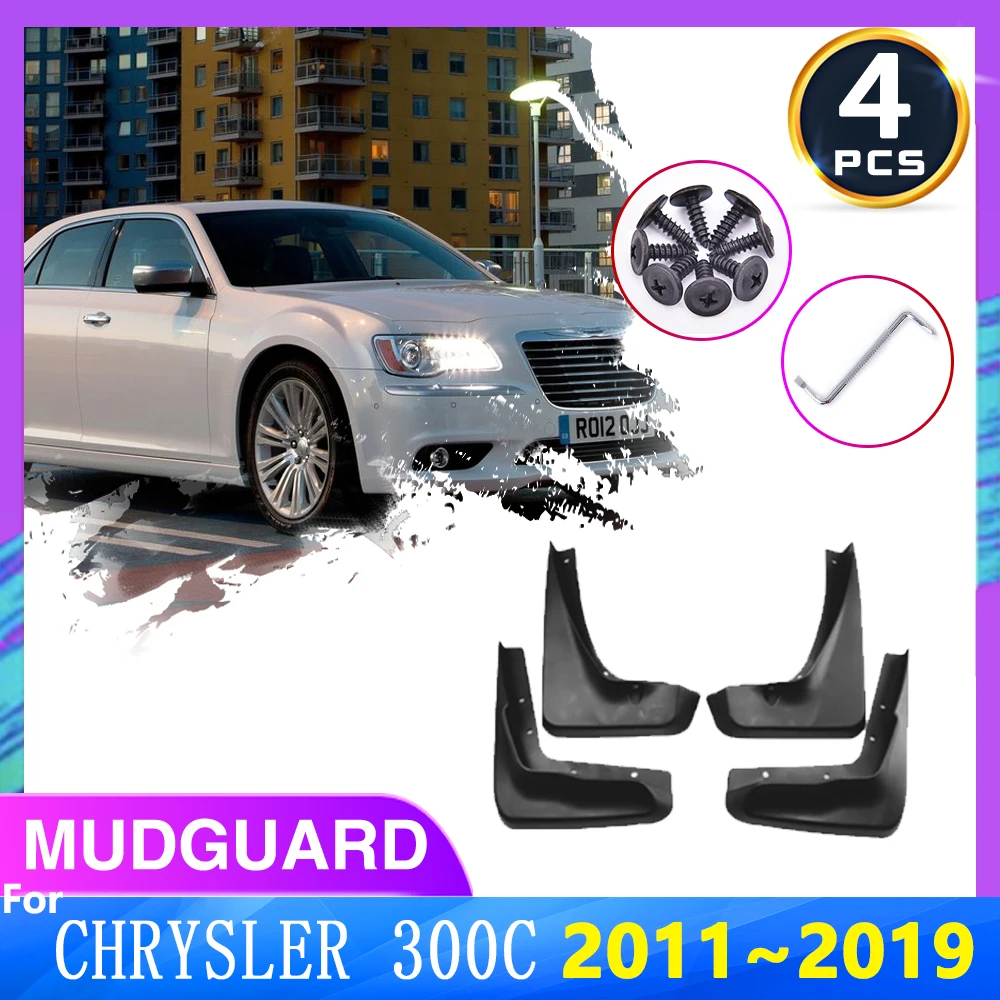 

For Chrysler 300C 2012 2014 2016 2018 2011~2019 Mud Flap Fender 4PCS Front And Rear Splash Guards MudFlaps Car Auto Accessories
