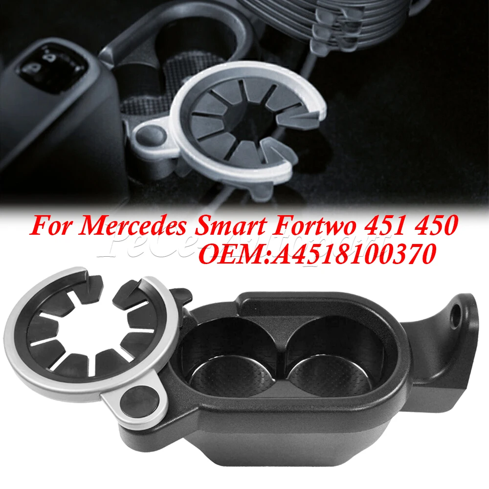 A4518100370 For Mercedes Smart Fortwo 451 450 1998-2015 Car Drinks