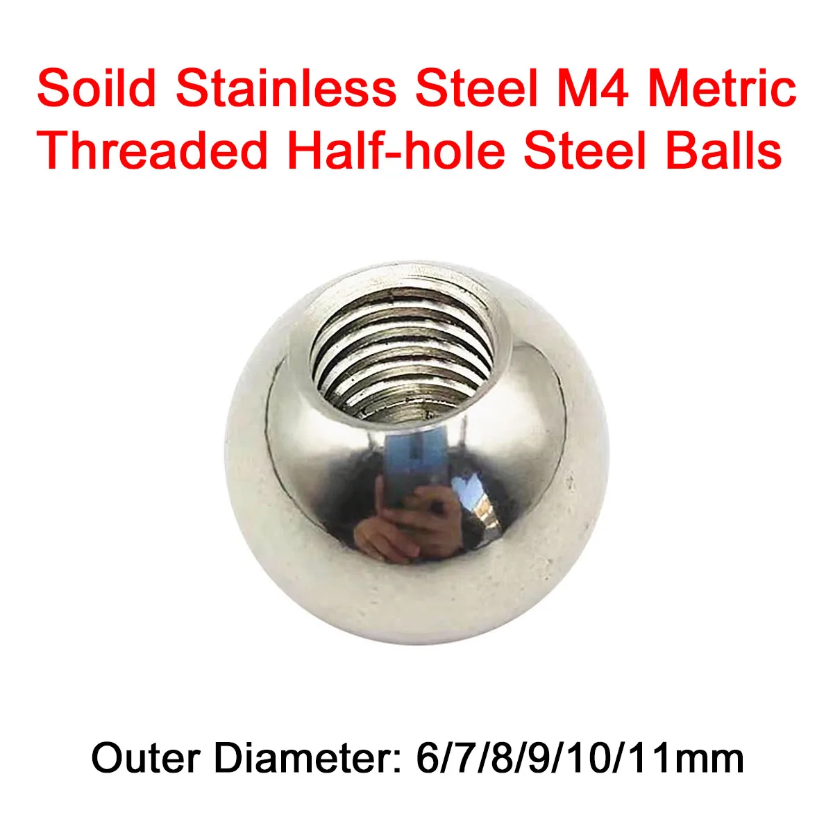 

1/5/10Pcs Solid Stainless Steel M4 Metric Threaded Half-hole Steel Balls OD 6/7/8/9/10/11mm Corrosion Resistance High Hardness