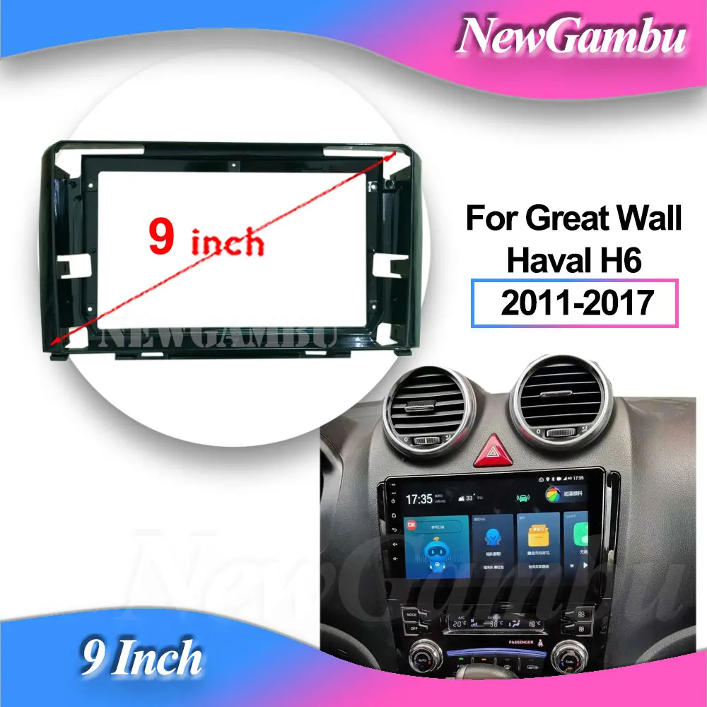 

NewGambu 9 inch Car Frame Fascia Adapter Decoder For Great Wall Haval H6 2011-2017 Fitting Panel Kit