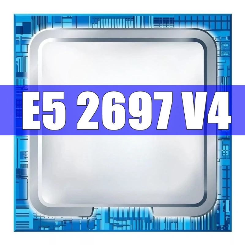 XEON-E5-2697-V4-2697V4-2-3GHz-18-Core-36-Thread-Processor-L3-55M-145W ...