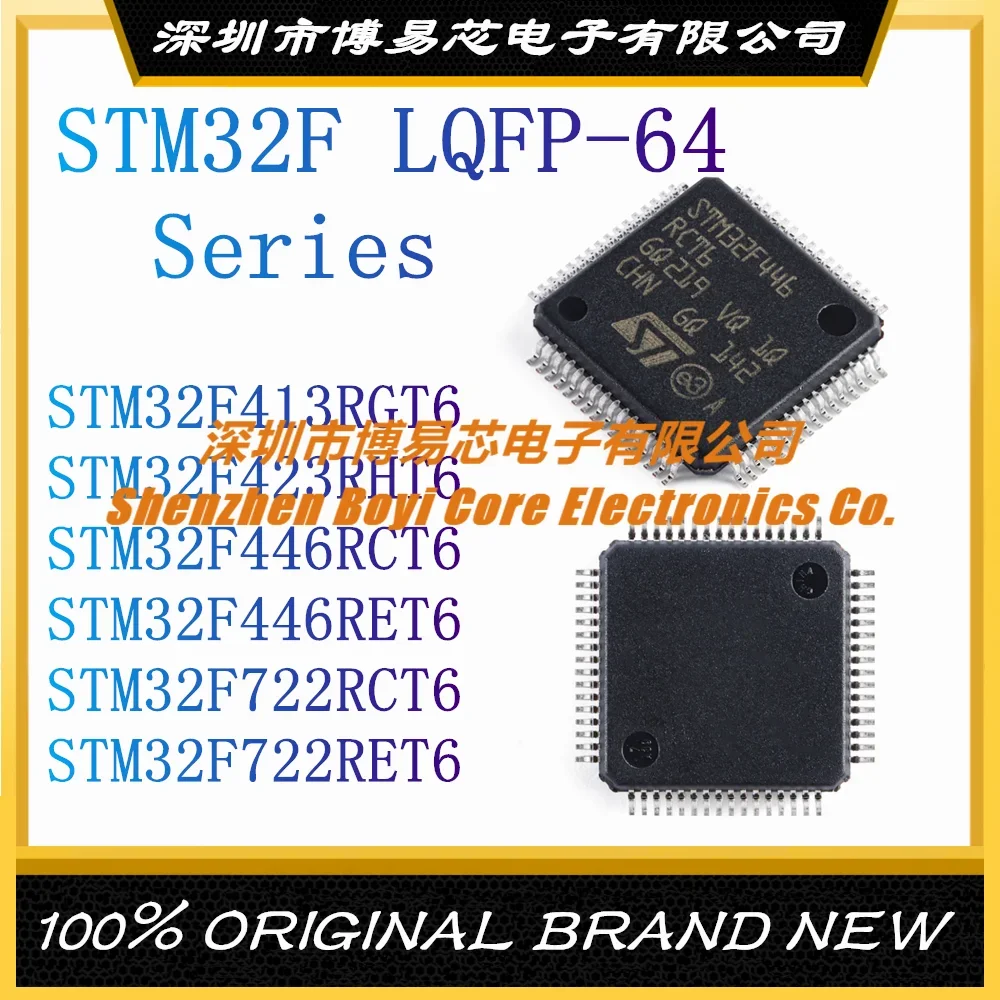 STM32F413RGT6 STM32F423RHT6 STM32F446RCT6 STM32F446RET6 STM32F722RCT6 STM32F722RET6 microcontroller IC chip LQFP-64 stm32f722ret6 stm32f722vet6 stm32f722vct6 stm32f722ret7 stm32f722iet7 stm32f722zet6 stm32f722iek6 stm32f722iet6 new ic chip