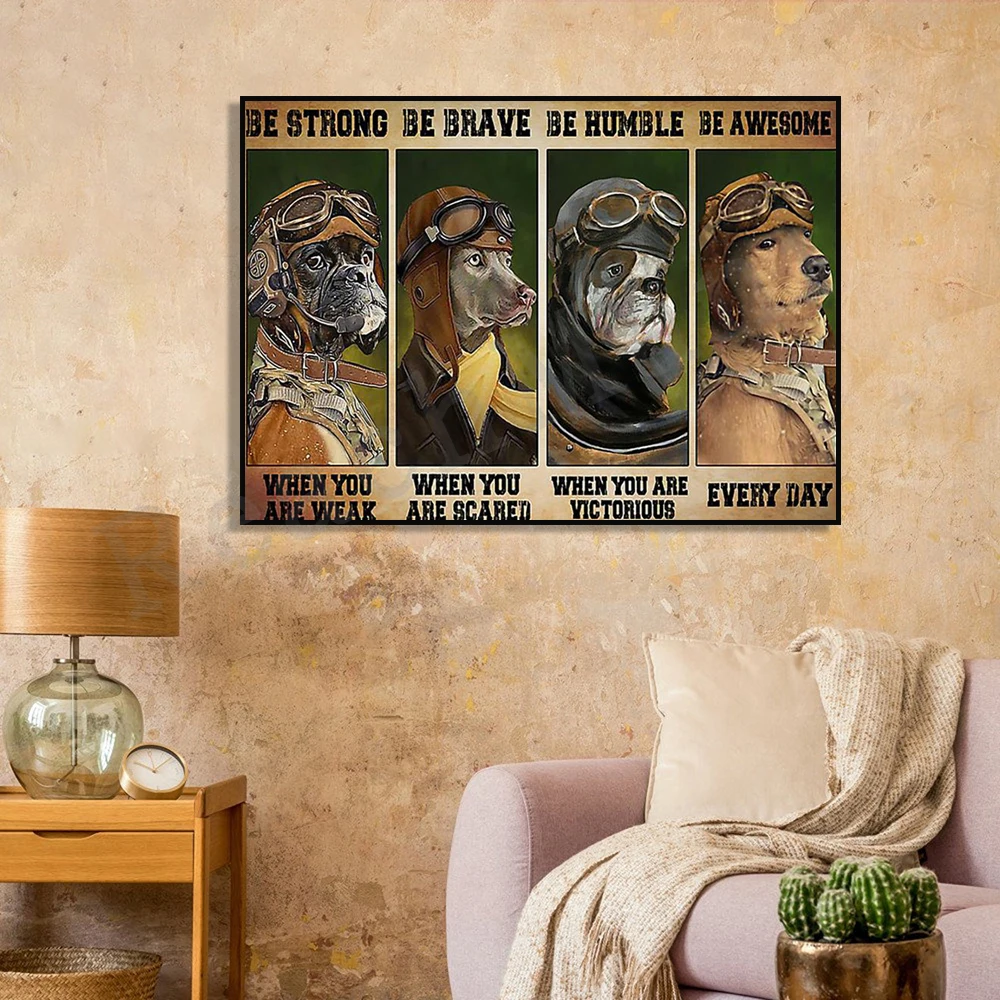 

Strong Brave Modest Awesome Everyday Pilot Dog Wall Art Decor Canvas Print Poster, Gift For Dog Lovers