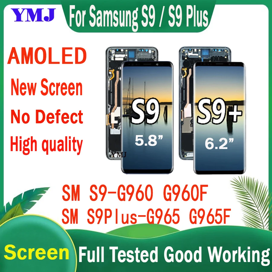 

New LCD AMOLED For Samsung Galaxy S9 G960 Screen Display Digitizer Assembly S9 Plus G965F Touch Screen Replacemente Replacement