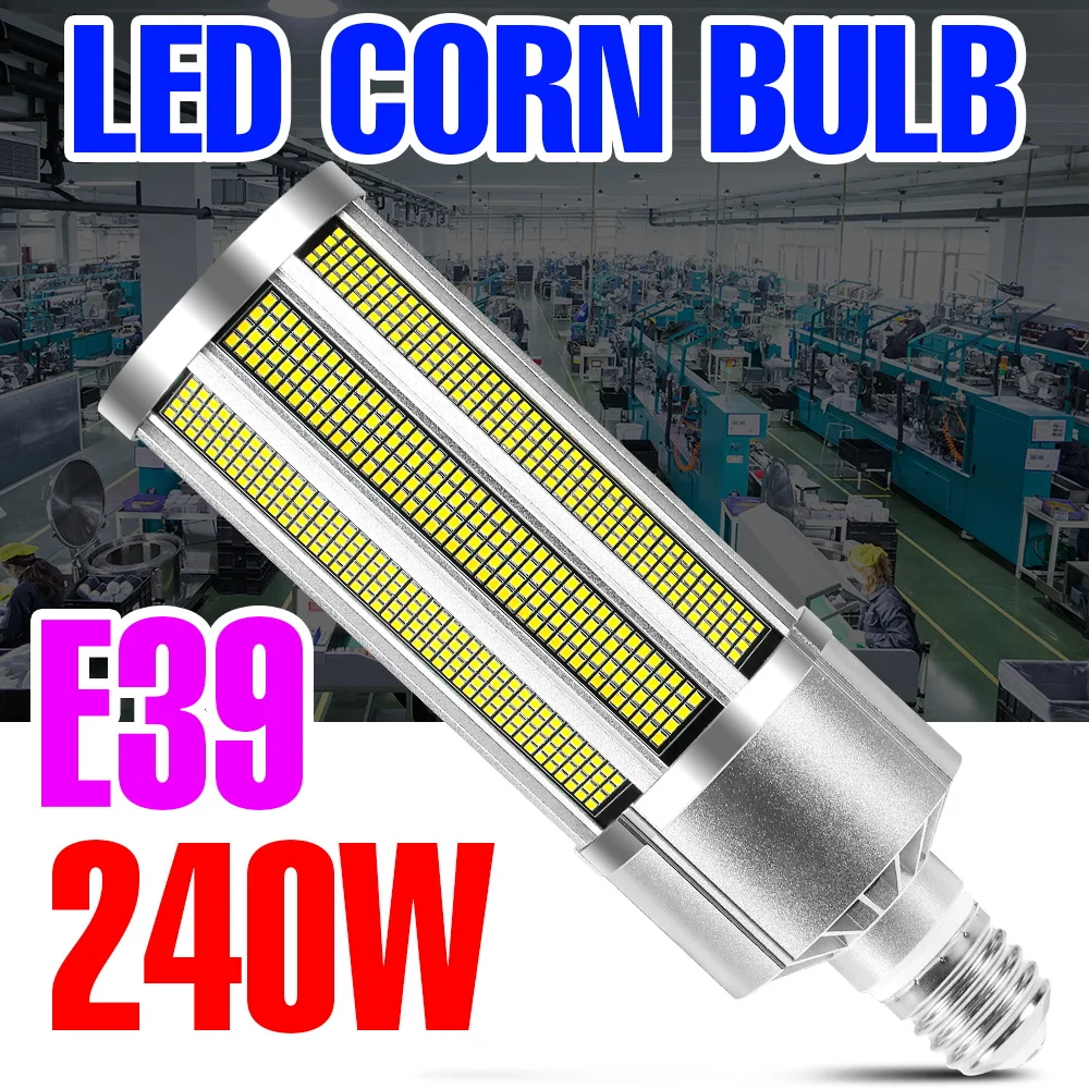 220V LED Lamp E39 Light Bulb 110V Spotlights LED Bombillas 240V Ampoule 150W 200W 240W For Home High Power No Flicker Lampada