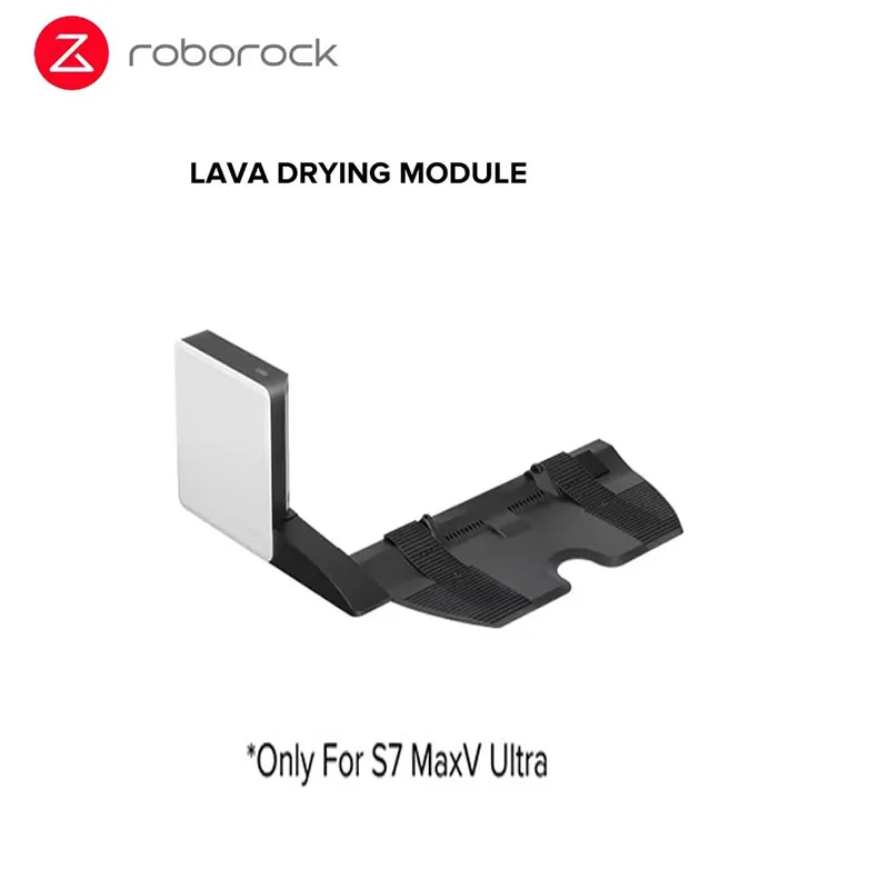 

Original Lava Drying Module For Roborock S7 MaxV Ultra/Plus G10 G10s G10spro Robot Vacuum Cleaner Accessories