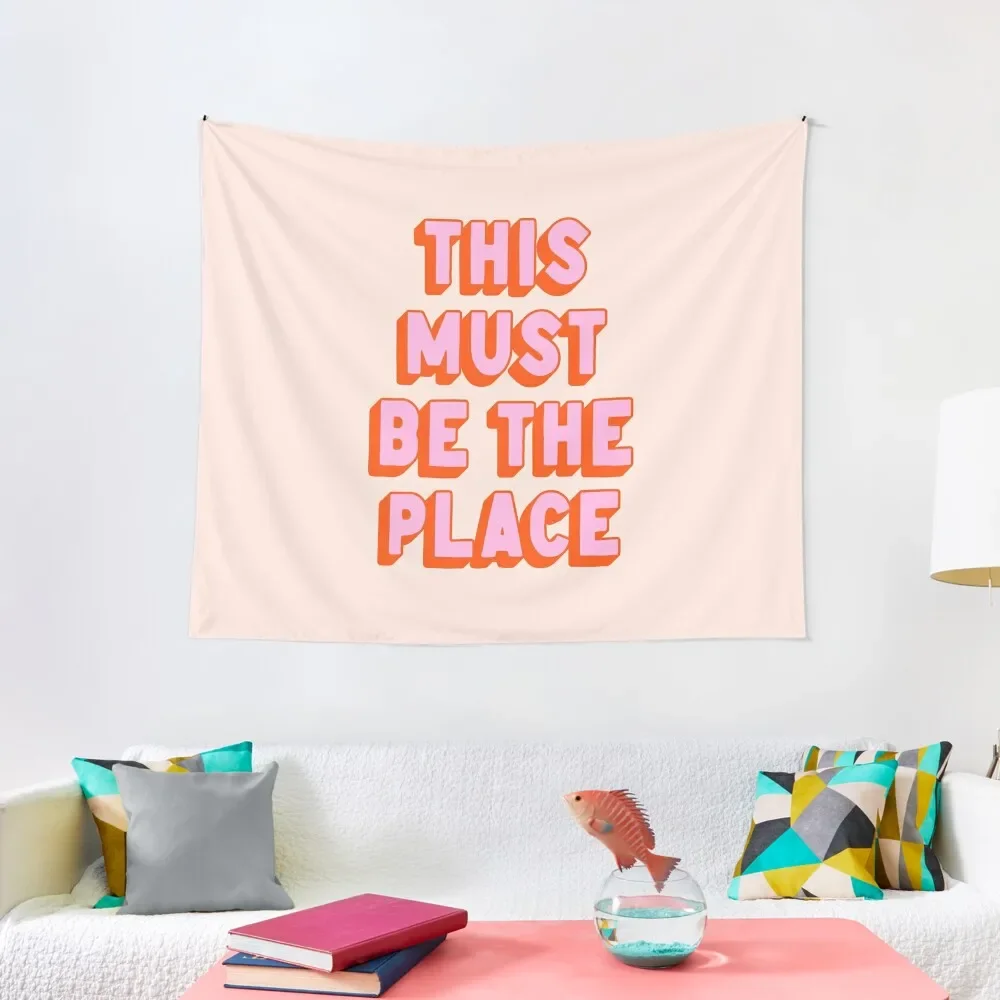 

This Must Be The Place Tapestry Room Aesthetic Decor House Decor Living Room Decoration Tapestry