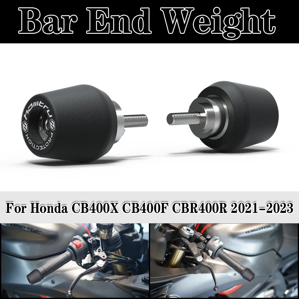 

For Honda CB400X CB400F CBR400R 2021-2023 Motorcycle Handle Bar End Weight Grips Cap