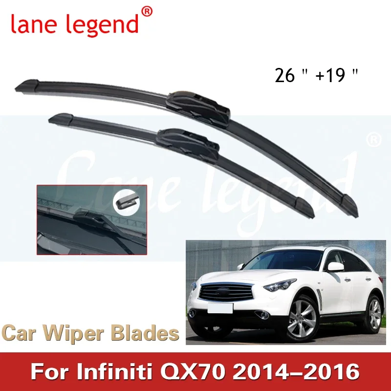 

Car Wiper Blade For Infiniti QX70 26"+19" 2014 2015 2016 Auto Windscreen Windshield Wipers Blades Window Wash Fit U Hook Arms