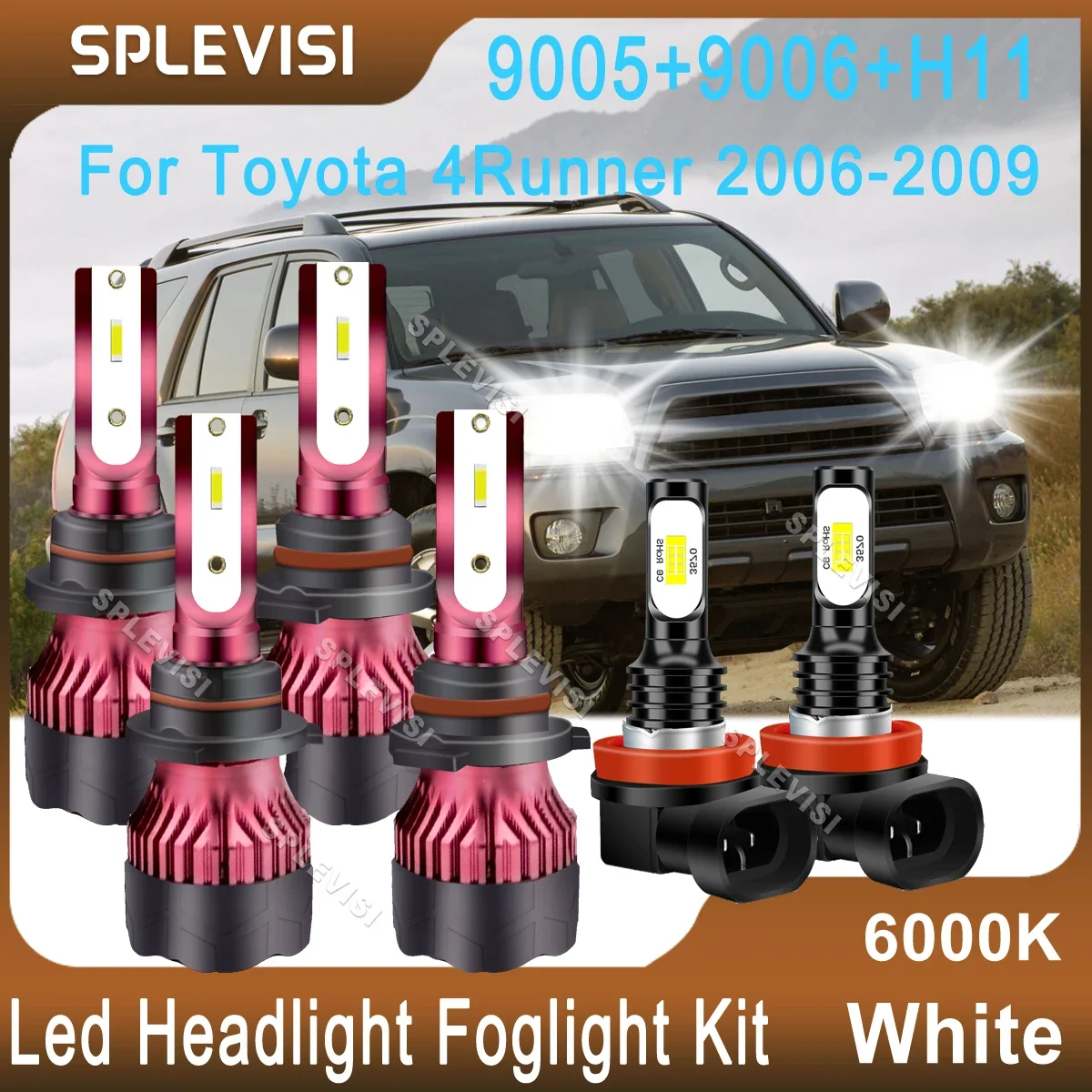 6x LED Headlights Fog Lamp Kit 9005 High 9006 Low H11 Foglight CSP Bulbs Pure White For Toyota 4Runner 2006 2007 2008 2009 9-36V 9x auto led light bulbs interior kit for 2006 2007 2008 2009 2010 mazda 5 2006 2017 canbus led map dome license plate lamp