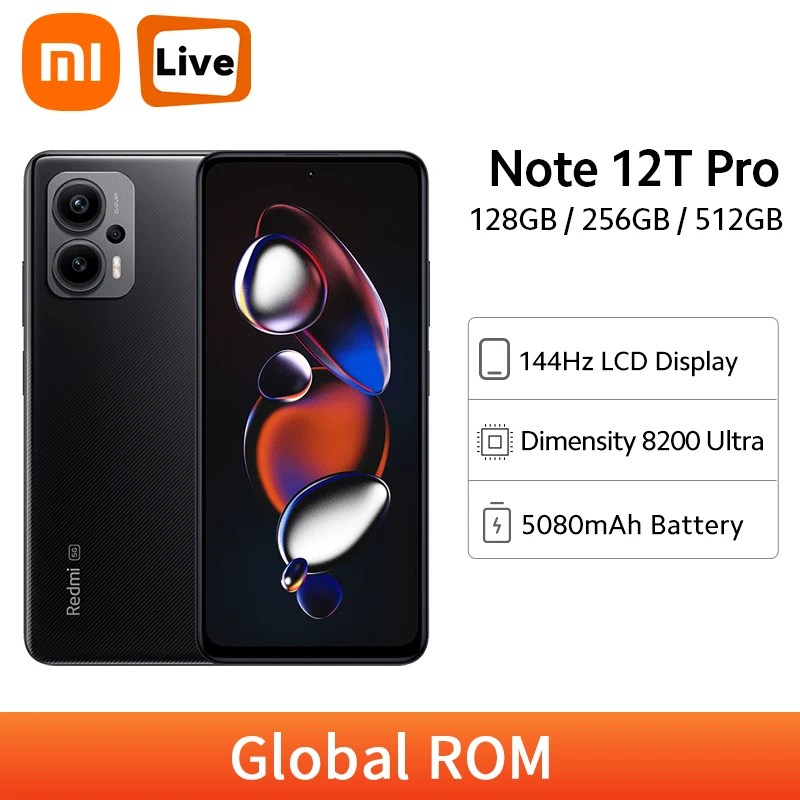 Global ROM Xiaomi Redmi Note 12T Pro 5G MTK Dimensity 8200-Ultra 144Hz LCD Display 64MP Main Camera 5080mAh 67W Fast Charging