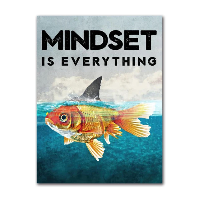 Home Decor Mindset Is Everything Shark Fish Pictures Motivational