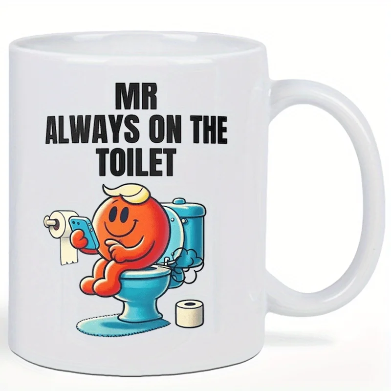 Lustige Mr Always Going To The Toilet Keramik Kaffeetasse_voghion.com