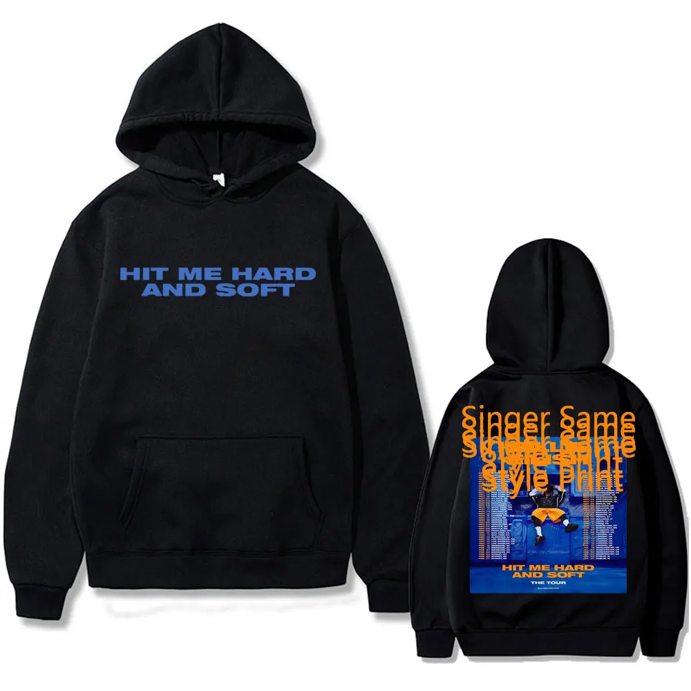 Hit Me Hard and Soft Hoodie Men Women Fashion Pop Music Singer Same Style Graphic Print Hoodies Male Casual Oversized Sweatshirt