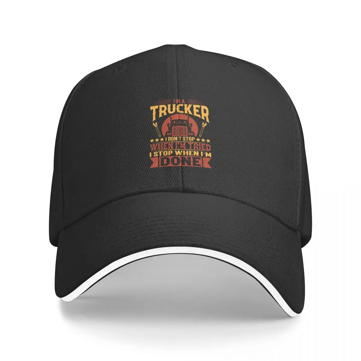 

I'm a trucker i don't stop when I'm tried i stop when I'm done - Trucker T shirt Design - truck driver t shirts - f Baseball Cap