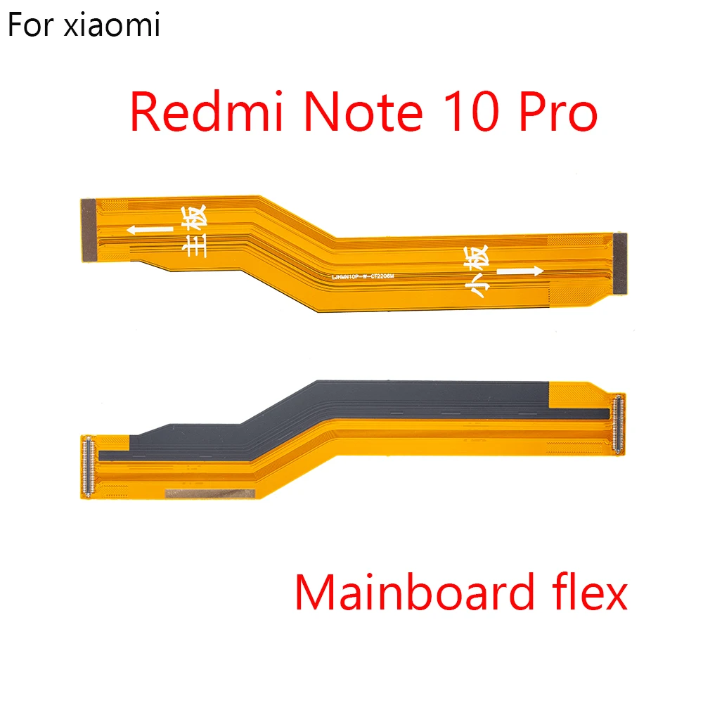 10 pz/lotto Cavo Della Flessione Della Scheda Madre Principale Per Xiaomi Redmi Nota 10 11S Pro 4G 11S 5G 11 Pro Scheda Madre Display LCD nastro flessibile  509
