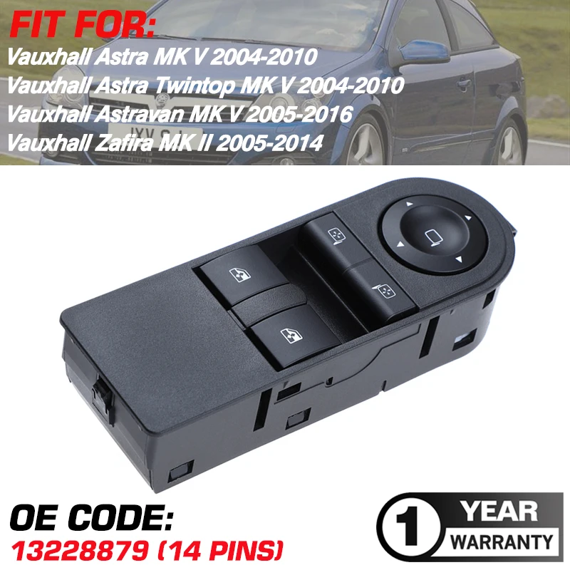 Interruttore Alzacristallo Elettrico Anteriore Sinistro 13228879 Per Vauxhall Astra Mkv Vauxhall Astravan Mkv Vauxhall Zafira Mkii 2005-2014 13215152
