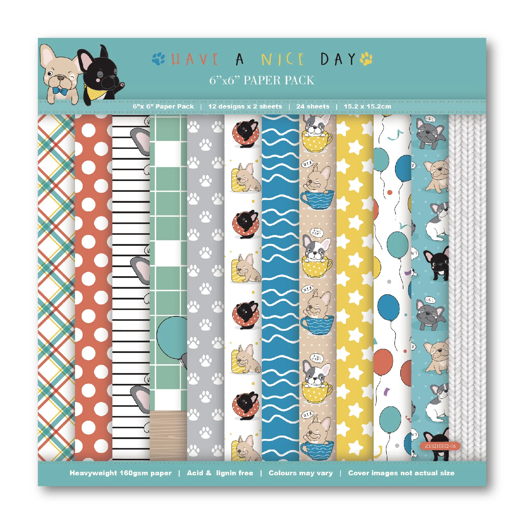Cute Dog Have A Nice Day Scrapbook Paper Pad 6 "X 6" 24 Fogli Single-Sided Pattern Paper Planner Paper Junk Journal Craft Paper