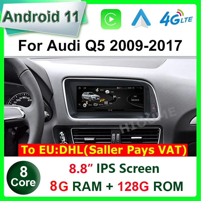 

8.8" Android 11 8Core 8+128G Car Multimedia Player GPS Navigation for Audi Q5 2009-2017 Radio Stereo Head Unit 4G WiFi Carplay