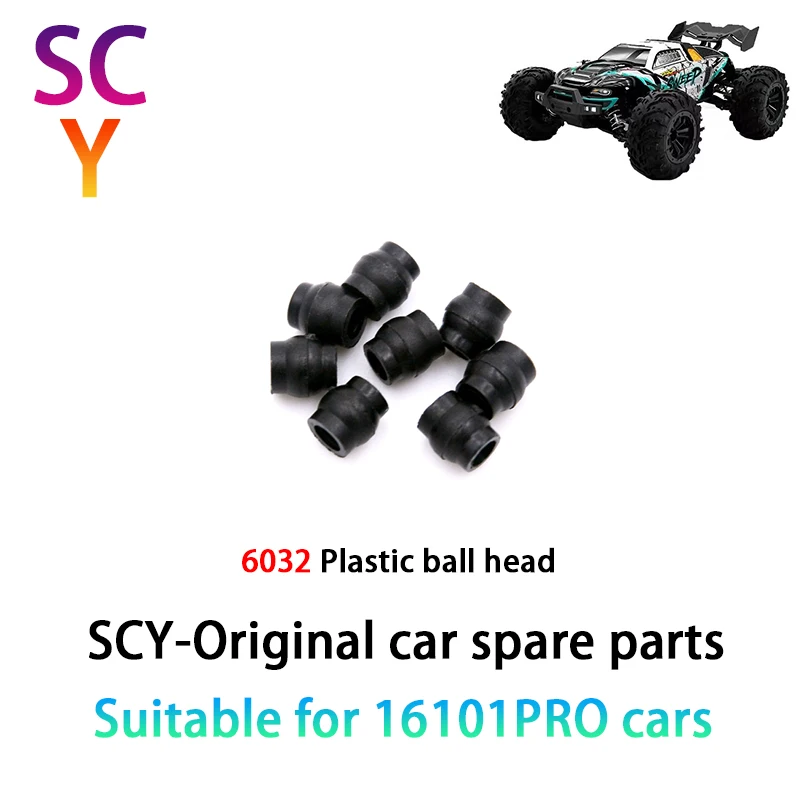 

SCY 16101PRO 1/16 RC автомобиль оригинальные запасные части 6032 пластиковая шаровая Головка