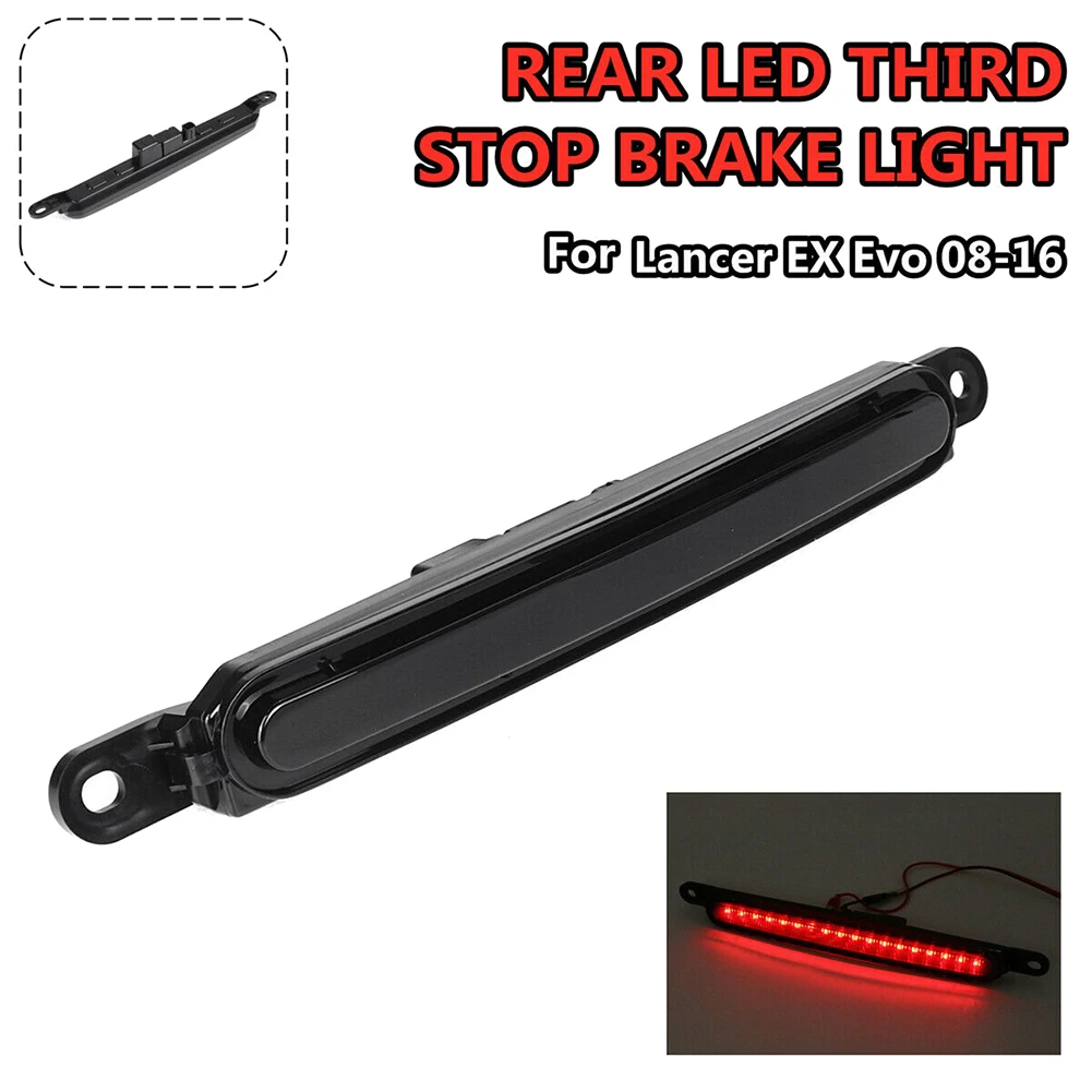 

For Mitsubishi Lancer Sedan EVO X 2008-2016 LED 3RD Brake Light Trunk Back Mount Stop Lamp