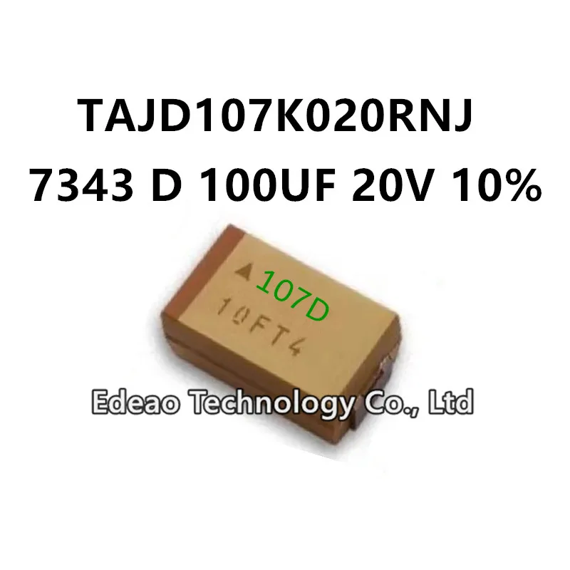 

10Pcs/LOT NEW D-Type 7343/2917 D 100UF 20V ±10% Marking:107D TAJD107K020RNJ SMD Tantalum Capacitor