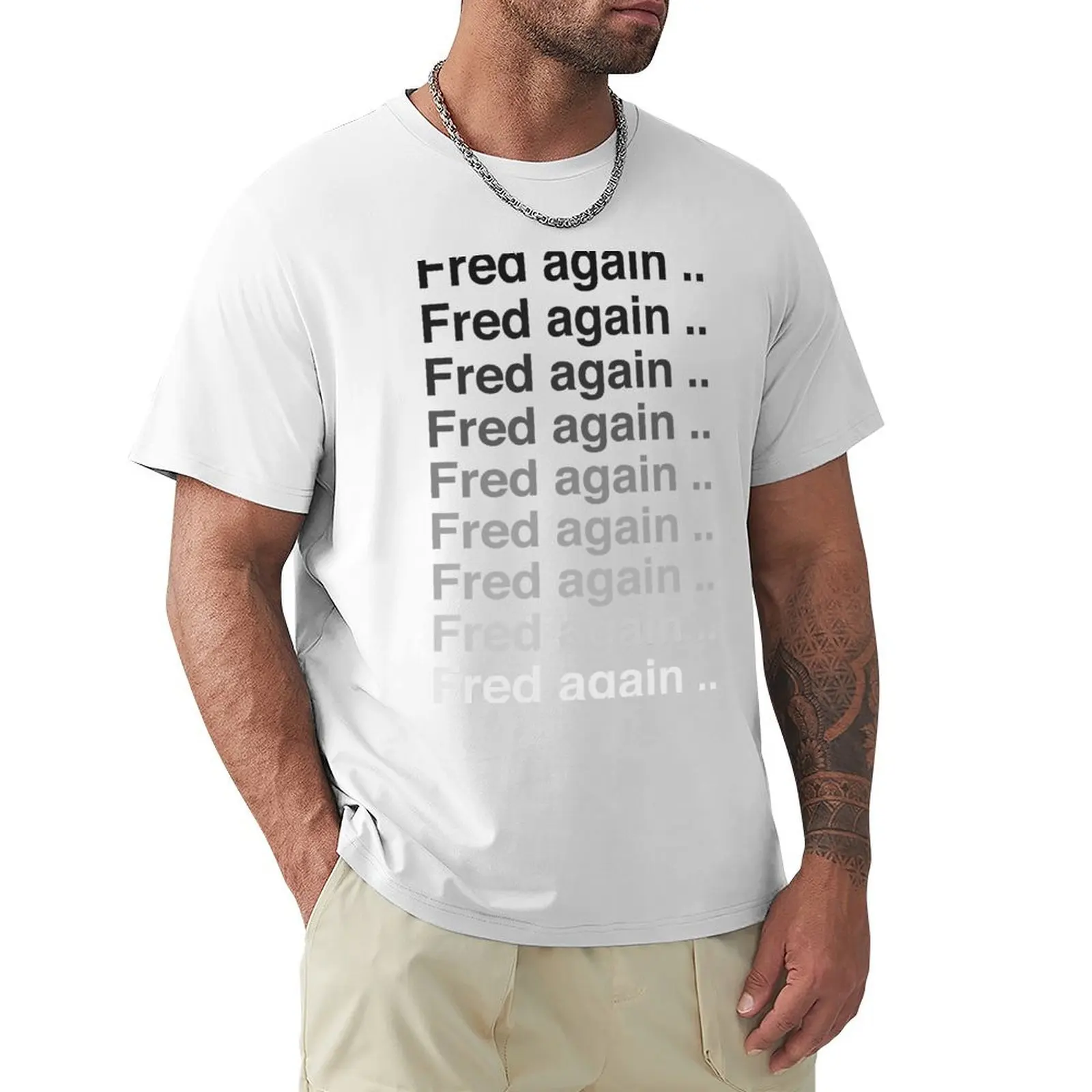 

Fred again again again T-shirt oversizeds plain tees men clothings