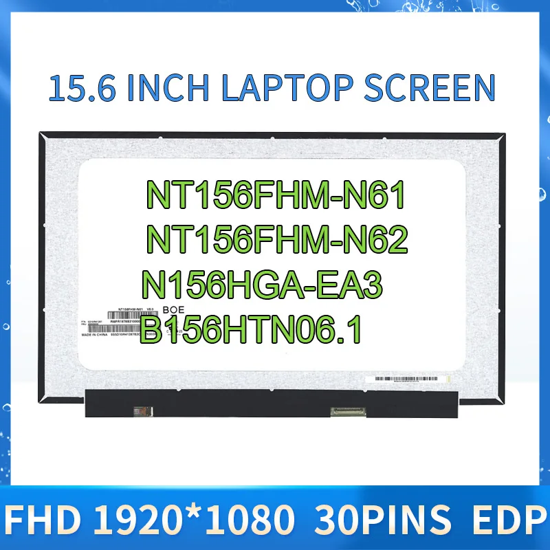 

15.6" Slim LED Matrix NT156FHM-N61 NT156FHM-N62 V8.1 N63 B156HTN06.1 N156HGA-EA3 LCD Screen Panel Display 1920*1080 FHD