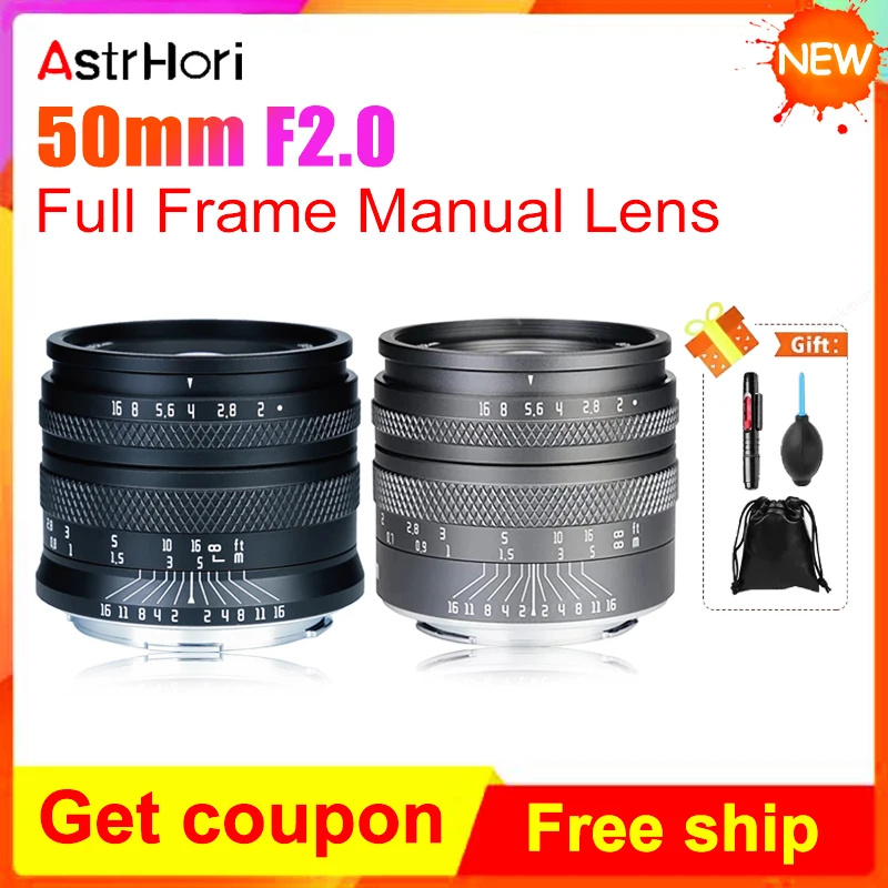 AstrHori 50mm F2.0 Full Frame Manual Lens Large Aperture Compatible for  Leica L for Panasonic for Canon for Nikon Z for Sony E