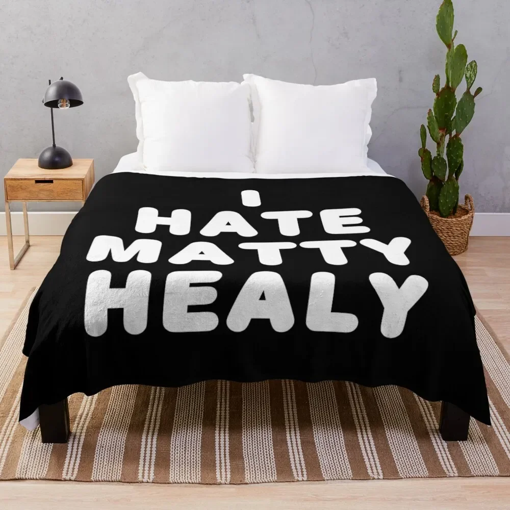 

i hate matty healy Throw Blanket Cute Bed Fashionable Blankets