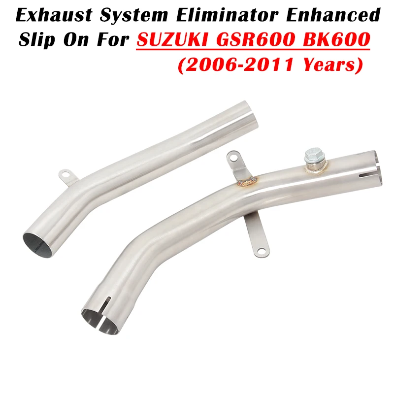 

Slip On For SUZUKI GSR600 BK600 2006 - 2011 Motorcycle Exhaust Escape System Modify Muffler Catalyst Delete Middle Link Pipe