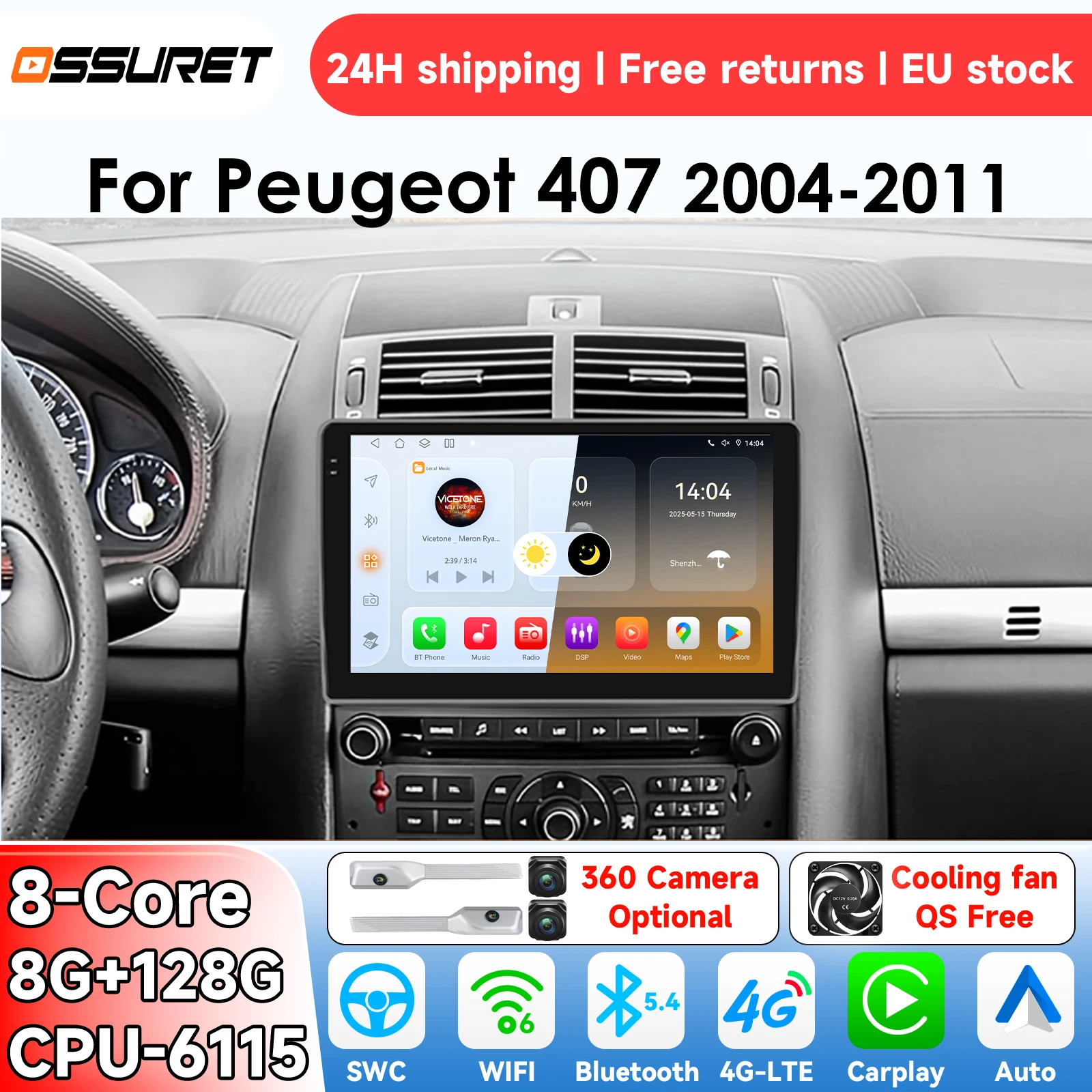 Radio OSSURET Android 14 para coche Peugeot 407 2004 - 2011, sistema inteligente Carplay, reproductor Multimedia de vídeo, GPS 4G DSP 6115 1