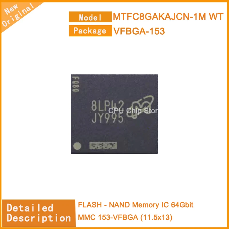 

5Pcs/Lot New MTFC8GAKAJCN-1M WT MTFC8 FLASH - NAND Memory IC 64Gbit MMC 153-VFBGA (11.5x13)