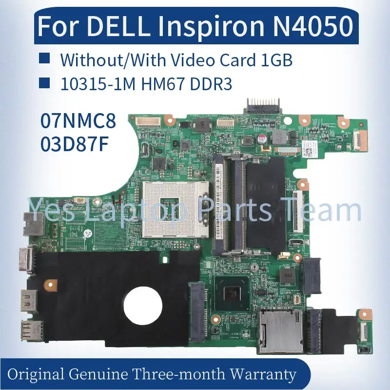 para Dell Inspiron Laptop Mainboard 0x0dc1 07nmc8 0xj7cc 03d87f 07nt8v 01x1hj Hm67 Ddr3 Motherboard Notebook 10315-n4050 P22g 1m