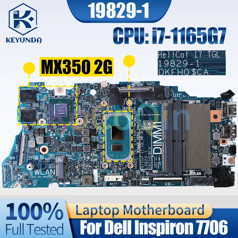 

19829-1 For Dell Inspiron 7706 Notebook Mainboard 0P47D9 SRK02 N17S-G5-A1 MX350 2G i7-1165G7 Laptop Motherboard Full Tested