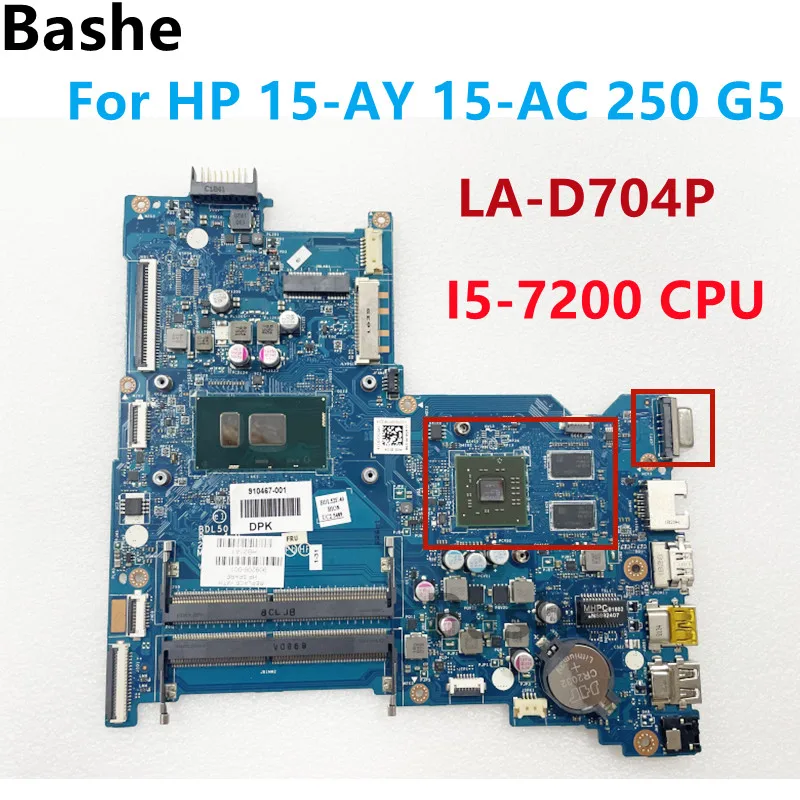 

909212-001 LA-D704P Motherboard For HP 15-AY 15-AC 250 G5 Laptop Motherboard.With I5-7200 CPU.DDR4 100% test work