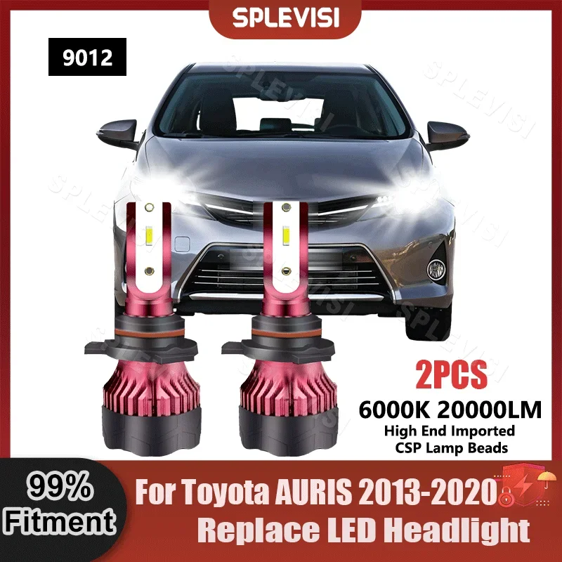 

6000K 2PCS Fitment Headlight 300% Brightness For Toyota AURIS 2013 2014 2015 2016 2017 2018 2019 2020 Replace Car Light Bulbs