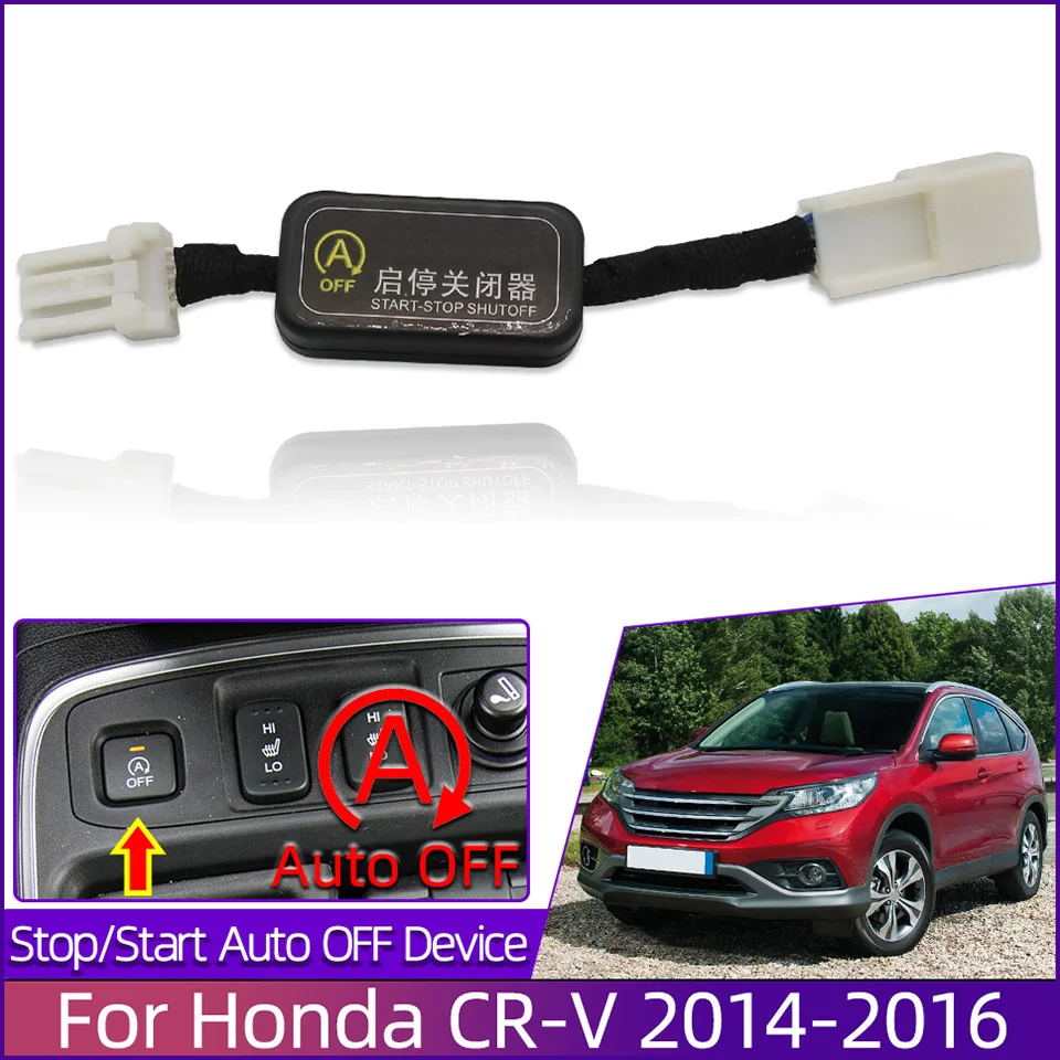 ForHondaCRVCRV201420152016AutomaticallyStartStopOffSystem