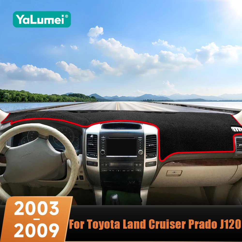 Für Toyota Land Cruiser Prado 120 J120 2003-2006 2007 2008 2009 Auto Dashboard Abdeckung Vermeiden Licht Pad Anti-UV Teppiche Nicht-Slip Matte