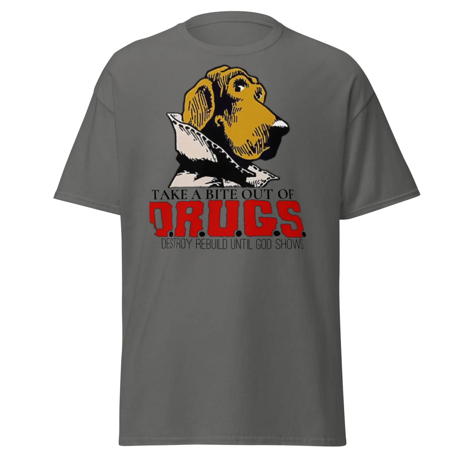 Рушить восстановление до тех пор, пока Бог не продемонстрирует собаку D.R.U.G.S постхардкор Band футболка Рушить восстановление до тех пор, пока Бог не продемонстрирует собаку D.R.U.G.S постхардкор Band футболка