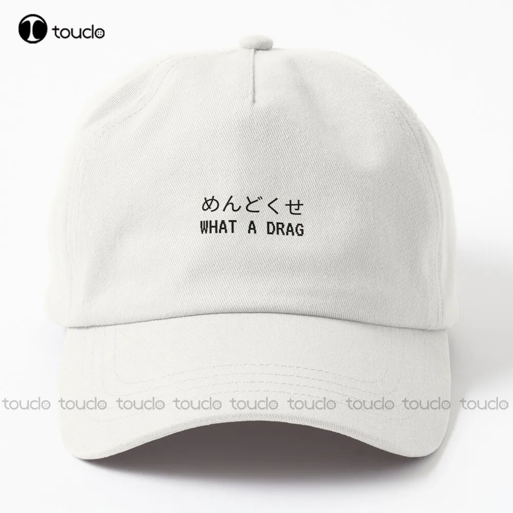 

What A Drag | Perfect Gift For You And Friends Dad Hat Womens Cap Comfortable Best Girls Sports Street Skateboard Denim Color