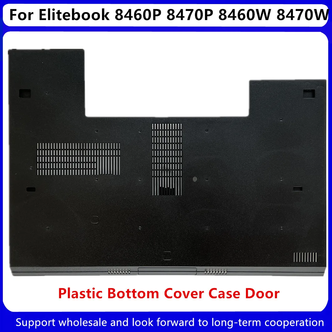 Nuovo Per Hp Elitebook 8460P 8470P 8460W 8470W Coperchio Inferiore In Plastica Per Porta Bassa