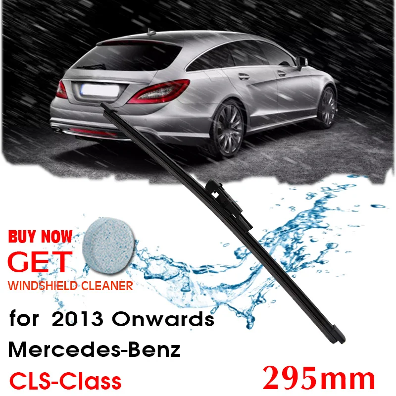 

Car Wiper Blade Rear Back Window Windscreen Windshield Wipers Auto Accessories For Mercedes-Benz Cls-Class 2013 Onwards 295mm