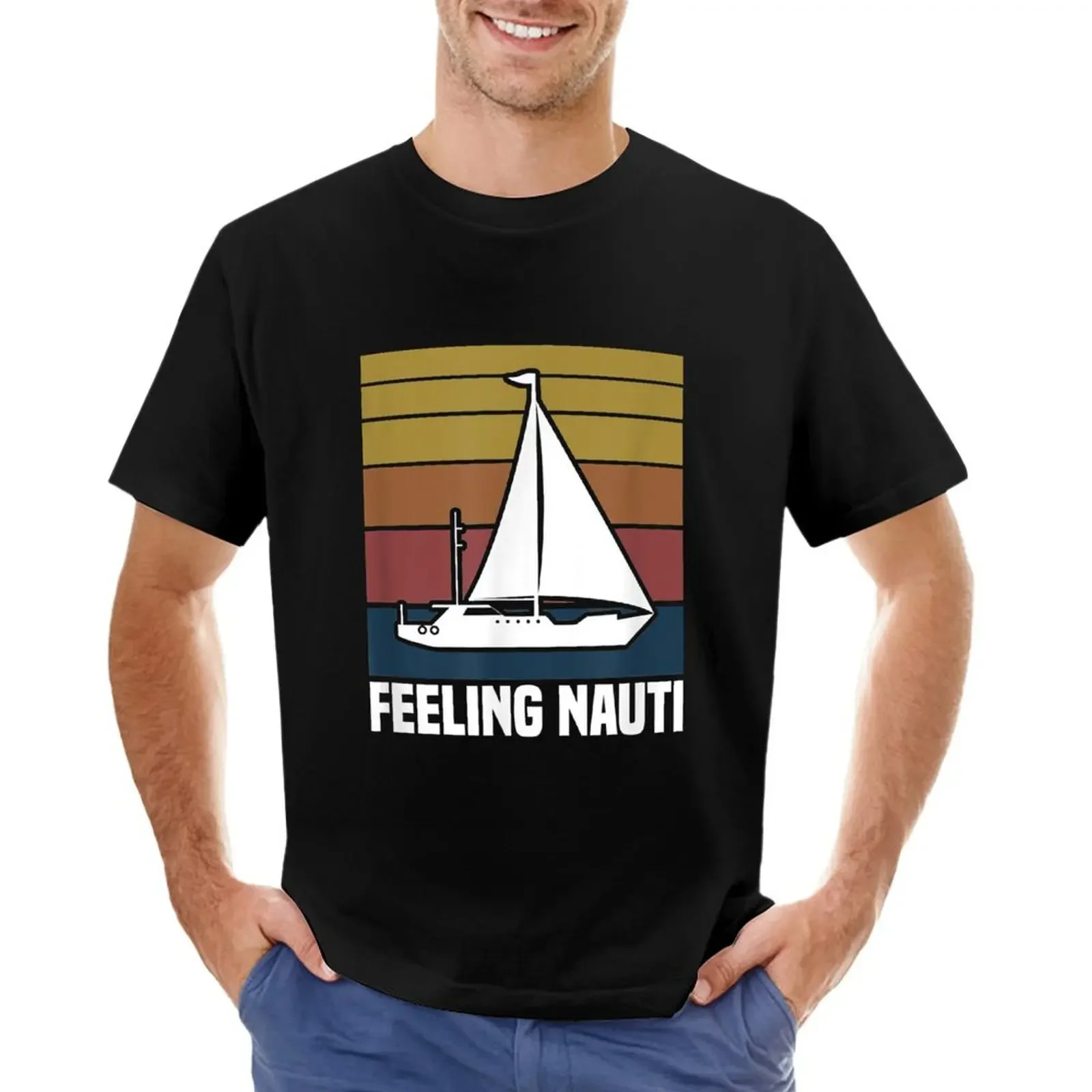 

Feeling Nauti Sailboat Sailor Funny Sailing T-shirt kawaii clothes customizeds oversizeds boys animal print mens t shirts