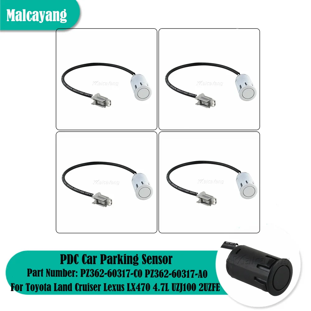 

Auto Parts 4 PCS Reverse Sensor For Toyota Land Cruiser Lexus LX470 4.7L UZJ100 2UZFE 1998-2007 PZ362-60317-C0 PZ362-60317-A0