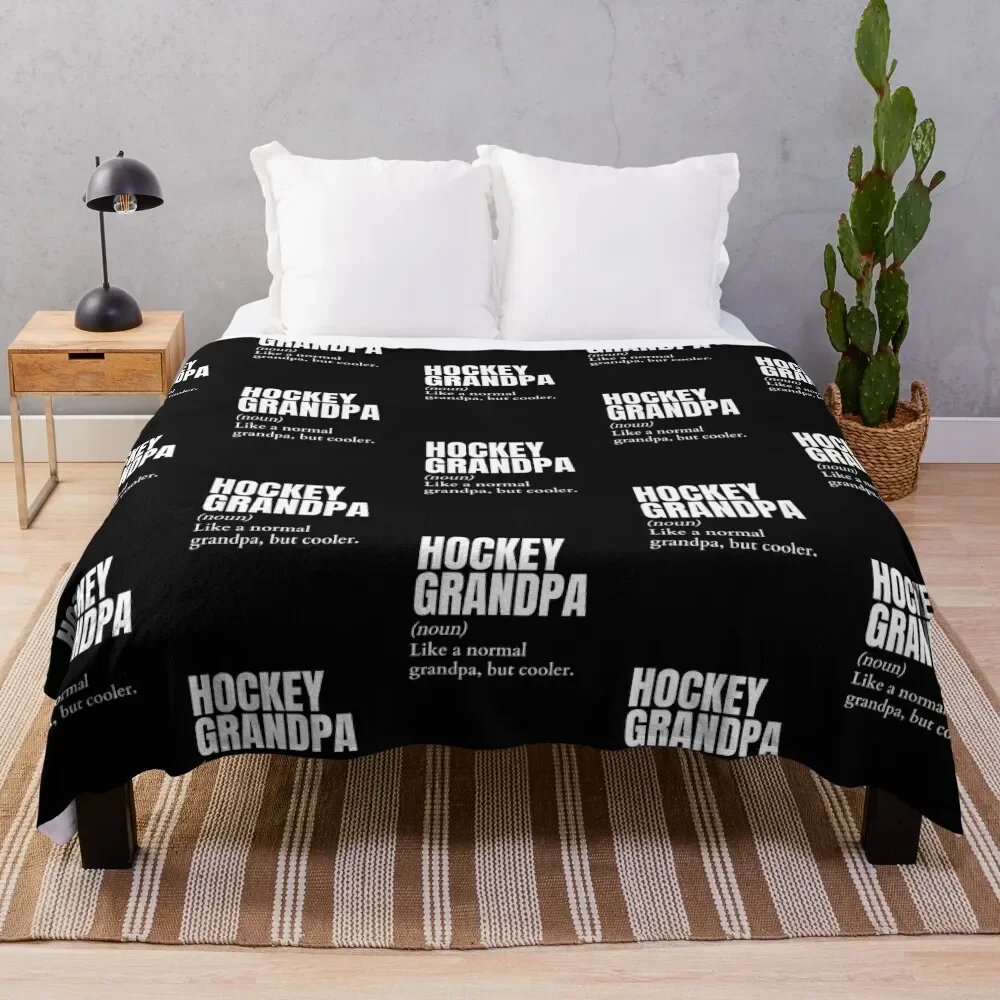

Funny Hockey Grandpa Definition Throw Blanket Soft Big blankets ands christmas decoration Blankets
